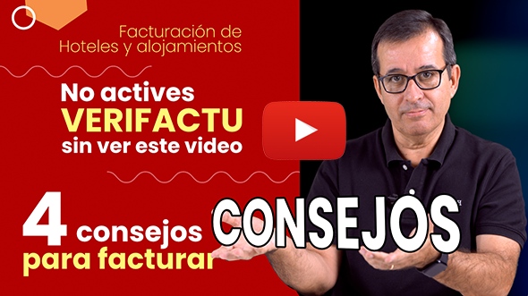4 Consejos antes de VERIFACTU para Hoteles y Alojamientos en España